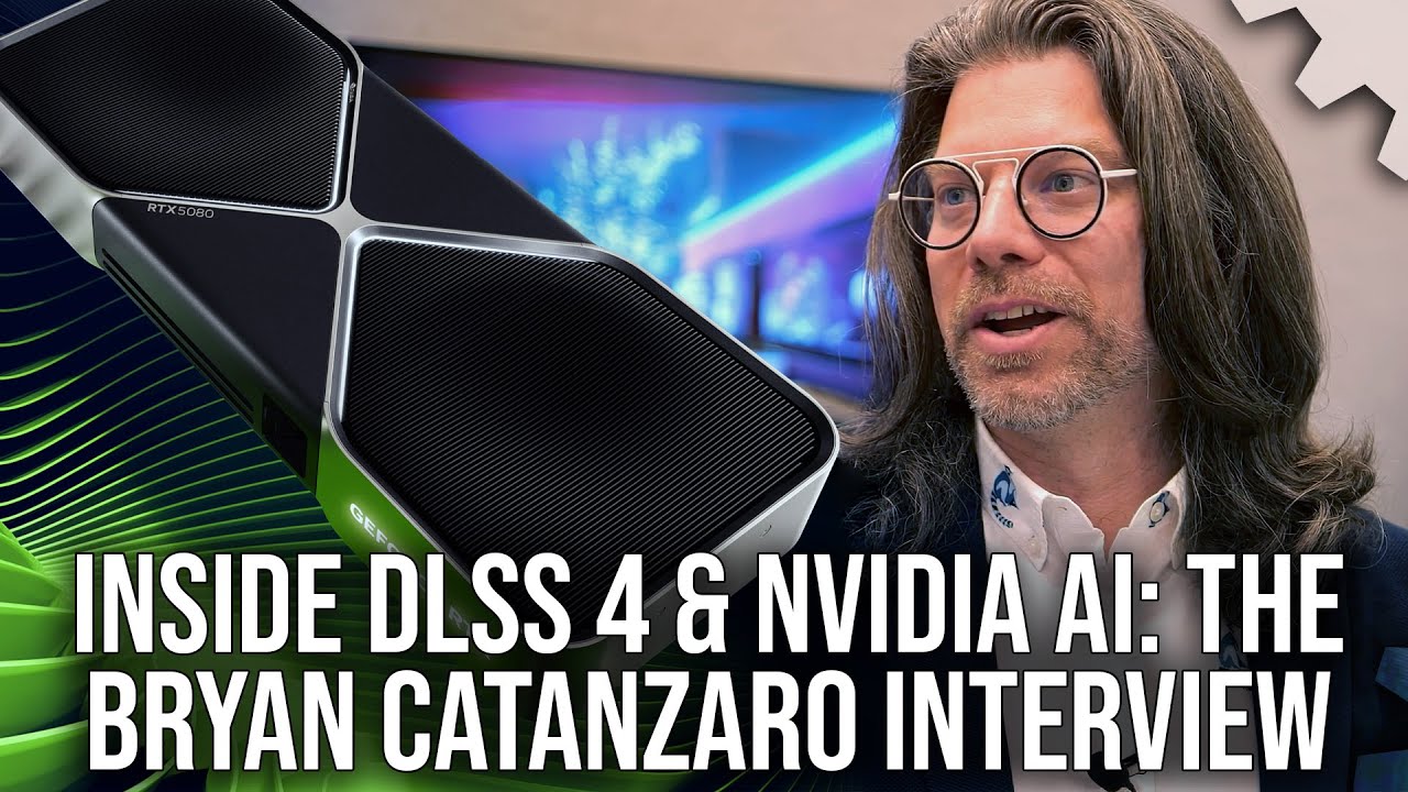 Inside DLSS 4 & Nvidia Machine Learning: The Bryan Catanzaro Interview