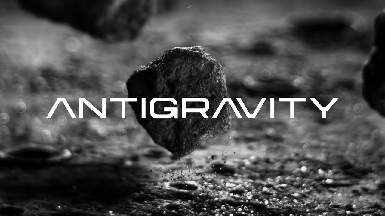 Antigravity | Don't Let Gravity Keep You Down