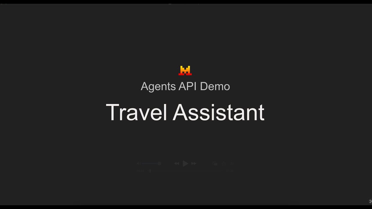 Agents API - Travel Assistant Demo
